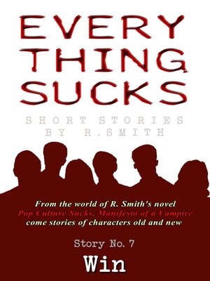 cover image of Everything Sucks #7, Win